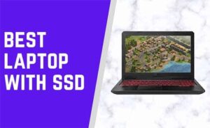 Best Laptop With SSD in India